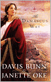 The Damascus Way (Acts of Faith Series #3)