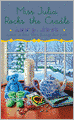 Miss Julia Rocks the Cradle (Miss Julia Series #12)