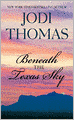 Beneath the Texas Sky