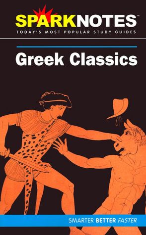 Greek Classics (SparkNotes Literature Guide Series)