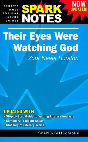 Their Eyes Were Watching God (SparkNotes Literature Guide Series)