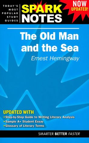 Old Man and the Sea (SparkNotes Literature Guide)