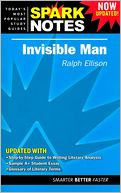 Invisible Man (SparkNotes Literature Guide)