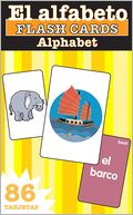 Alphabet (Flash Kids Spanish Flash Cards) by Flash Kids Flash Kids Editors: Gift Item Cover