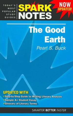 The Good Earth (SparkNotes Literature Guide)