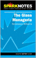 Glass Menagerie (SparkNotes Literature Guide)