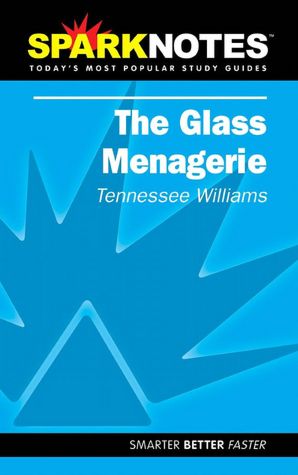 Glass Menagerie (SparkNotes Literature Guide)