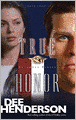 True Honor (Uncommon Heroes Series #3)