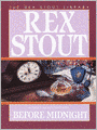 Before Midnight (Nero Wolfe Series)