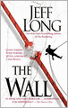 The Wall: A Thriller