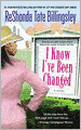 I Know I've Been Changed