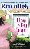 I Know I've Been Changed