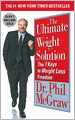 The Ultimate Weight Solution: The 7 Keys to Weight Loss Freedom