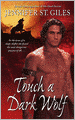 Touch a Dark Wolf