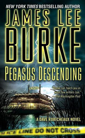 Pegasus Descending (Dave Robicheaux Series #15)