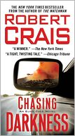 Chasing Darkness (Elvis Cole Series #11)