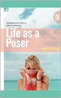 Life as a Poser (MTV Books, The 310 Series #1)