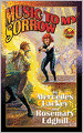 Music to My Sorrow (Bedlam's Bard Series #7)