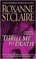 Thrill Me to Death (Bullet Catchers Series #2)