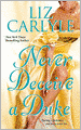 Never Deceive a Duke