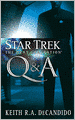 Star Trek The Next Generation: Q & A