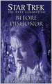 Star Trek The Next Generation - Before Dishonor