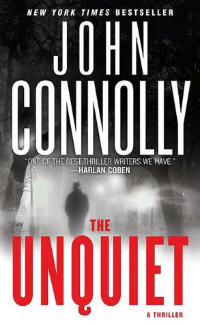 The Unquiet (Charlie Parker Series #6)