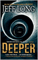 Deeper