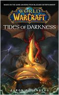 Tides of Darkness (World of Warcraft Series)