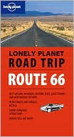 Road Trip: Route 66 (Lonely Planet Road Trip Series)