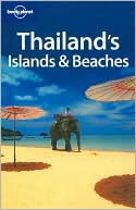 Lonely Planet: Thailand's Islands & Beaches