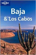 Lonely Planet Baja and Los Cabos