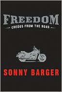 Freedom: Credos from the Road