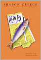 Replay