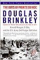 Boys of Pointe du Hoc: Ronald Reagan, D-Day, and the U.S. Army 2nd Ranger Battalion
