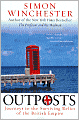 Outposts: Journeys to the Surviving Relics of the British Empire