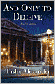 And Only to Deceive (Lady Emily Series #1)