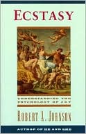 Ecstasy: Understanding the Psychology of Joy