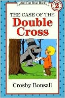 The Case of the Double Cross (I Can Read Book 2 Series)