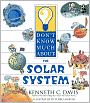 Don't Know Much About the Solar System