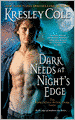 Dark Needs at Night's Edge (Immortals after Dark Series #4)