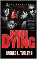 Born Dying
