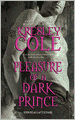 Pleasure of a Dark Prince (Immortals after Dark Series #8)