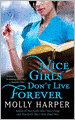 Nice Girls Don't Live Forever (Jane Jameson Series #3)