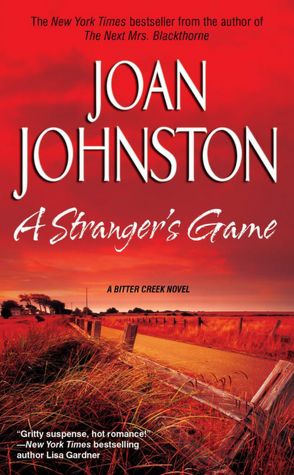A Stranger's Game (Bitter Creek Series #7)