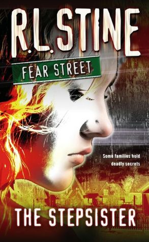 The Stepsister (Fear Street Series)