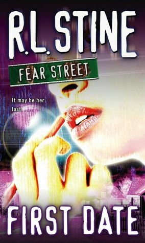 Fear Street: First Date (Fear Street Series)