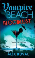 Bloodlust (Vampire Beach Series #1)