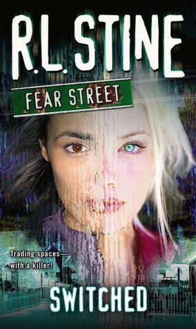 Switched (Fear Street Series)