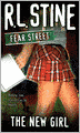 The New Girl (Fear Street Series #1)